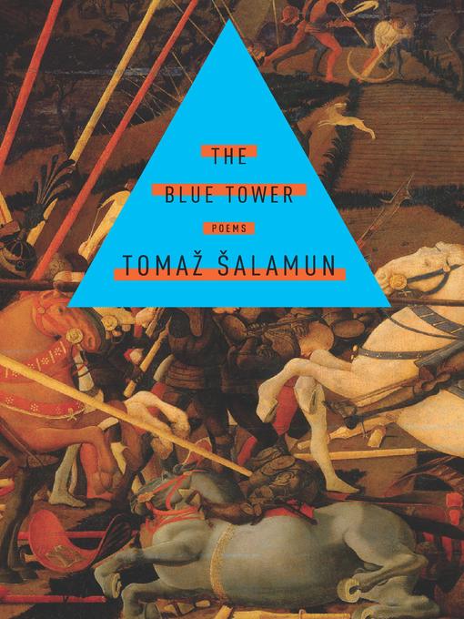 Title details for The Blue Tower by Tomaz Salamun - Available